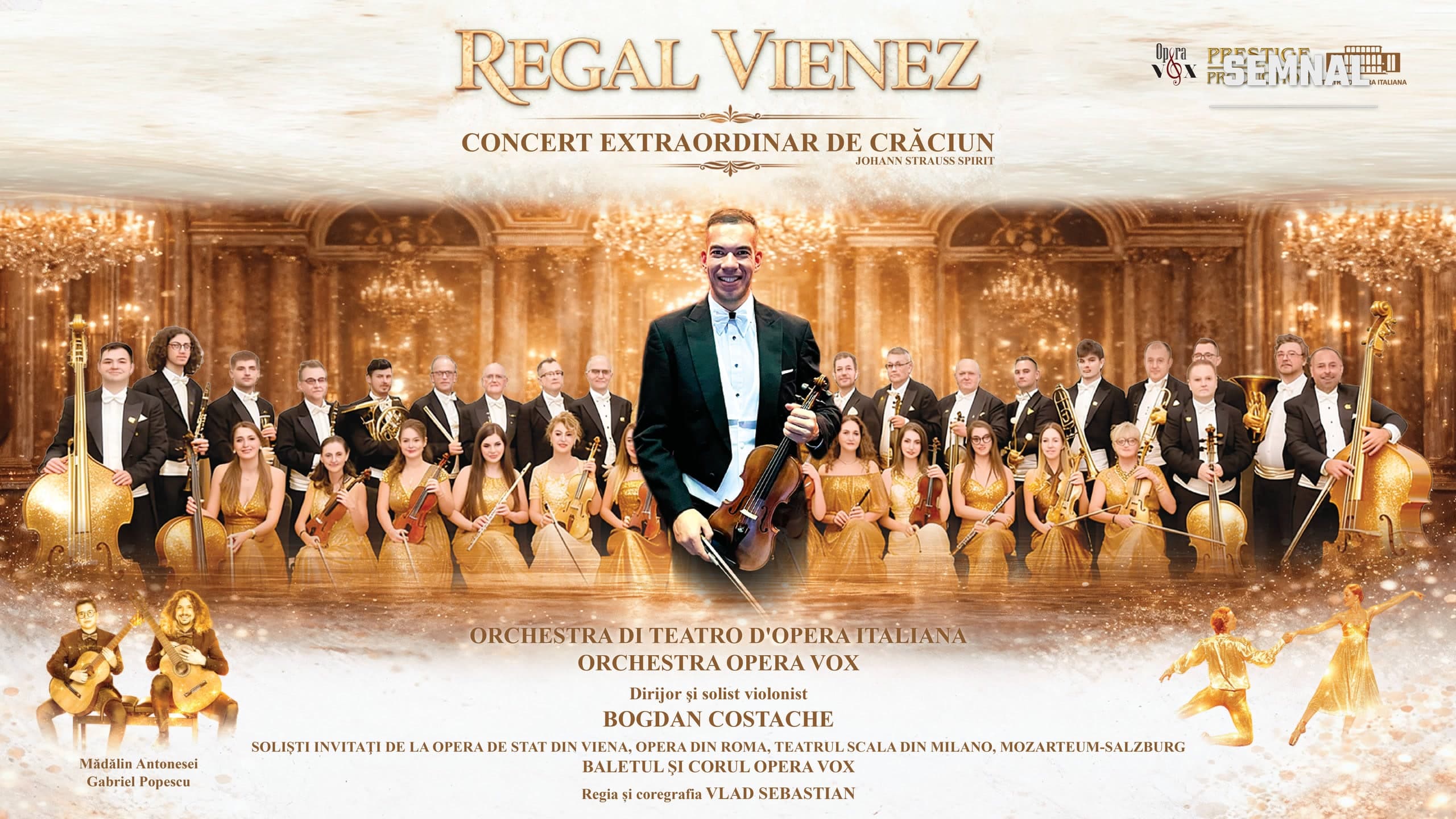 Afiș al concertului Regal Vienez, cu dirijorul și solistul violonist Bogdan Costache în prim-plan și orchestrele Opera Vox și Teatro D'Opera Italiana, îmbrăcate în ținute aurii, pe fundalul unei săli somptuoase