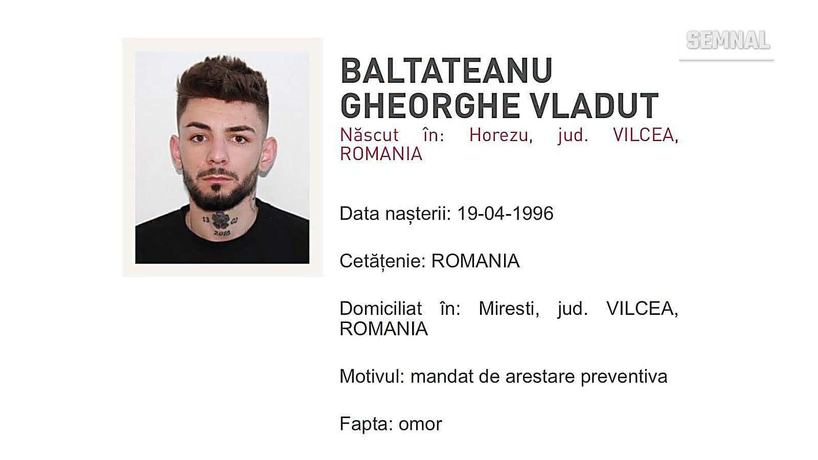 Fișa de urmărire a Poliției Române pentru Gheorghe Vlăduț Băltățeanu, cu fotografia bărbatului și mențiunea mandat de arestare preventivă pentru omor