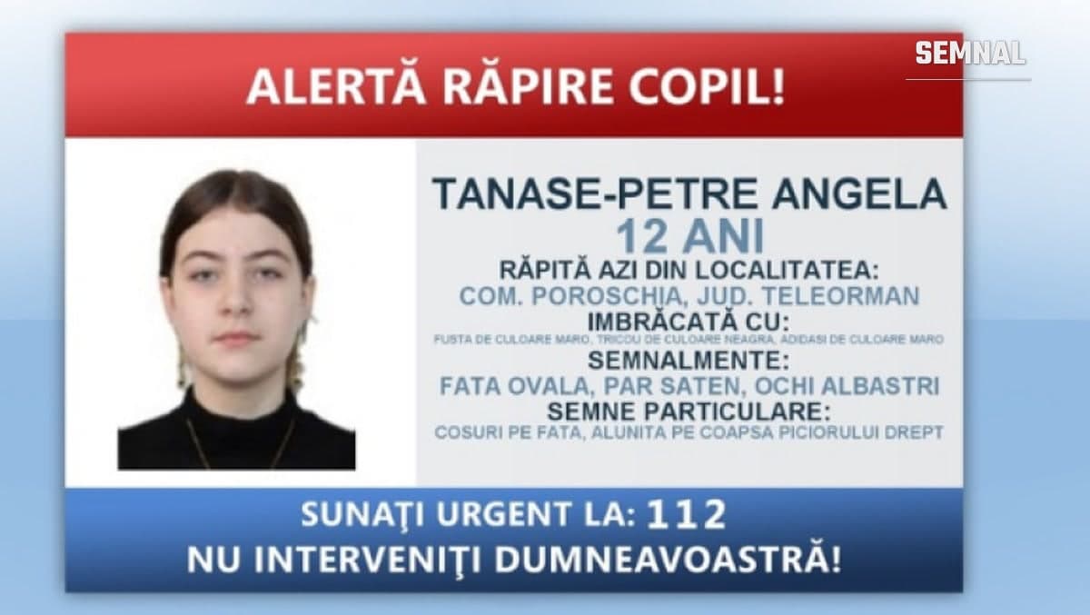 Afișul oficial al alertei răpire copil, cu fotografia minorei Tănase-Petre Angela, 12 ani, semnalmentele ei și numărul de urgență 112