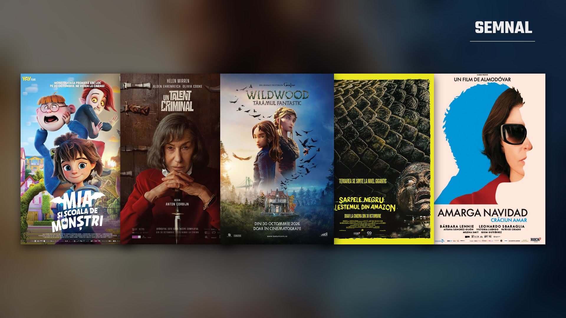 Colaj de afișe ale celor cinci filme care intră în cinematografe pe 30 octombrie: Mia și școala de monștri, Un talent criminal, Wildwood, Șarpele negru și Crăciun amar