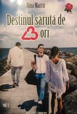 Destinul sărută de trei ori