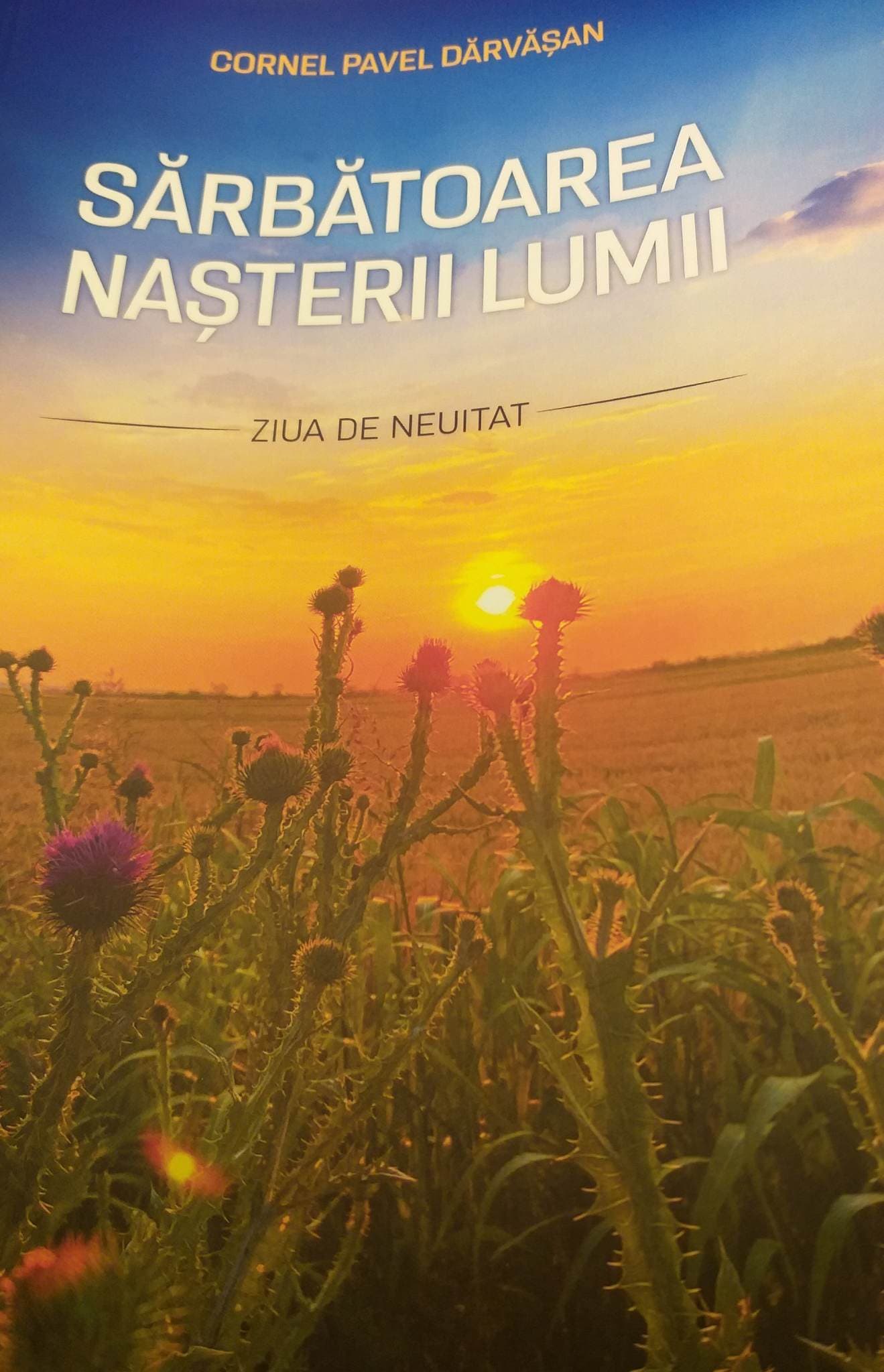 Martor la sărbătoarea nașterii lumii