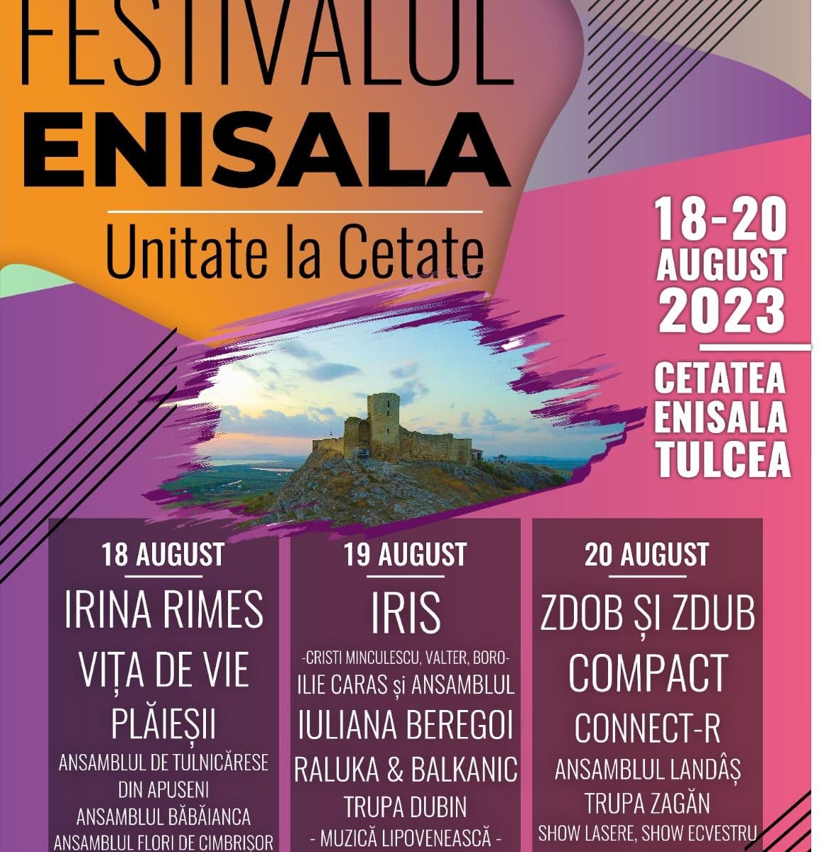 Iris, Compact, Irina Rimes și mulți alții vor cânta la cetatea Enisala