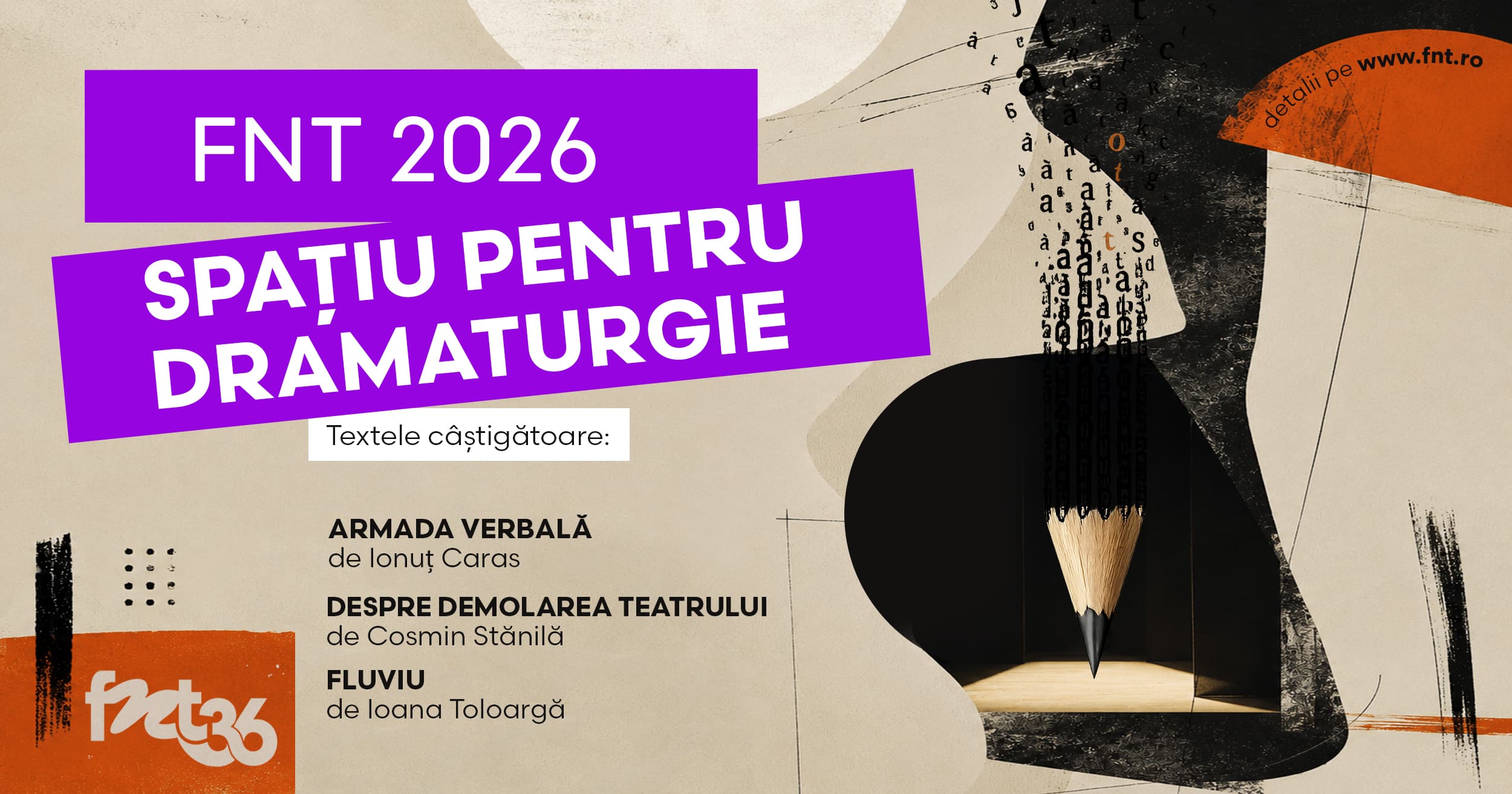 FNT 2026 - SPAȚIU PENTRU DRAMATURGIE. Rezultatele concursului de dramaturgie