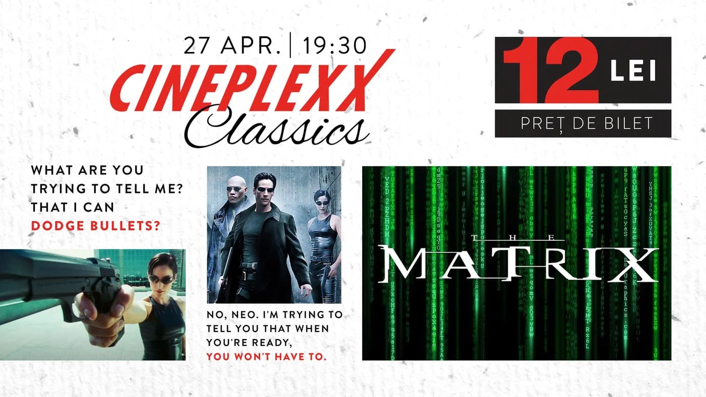„The Matrix” revine pe marele ecran la Cineplexx exclusiv pe 27 aprilie!