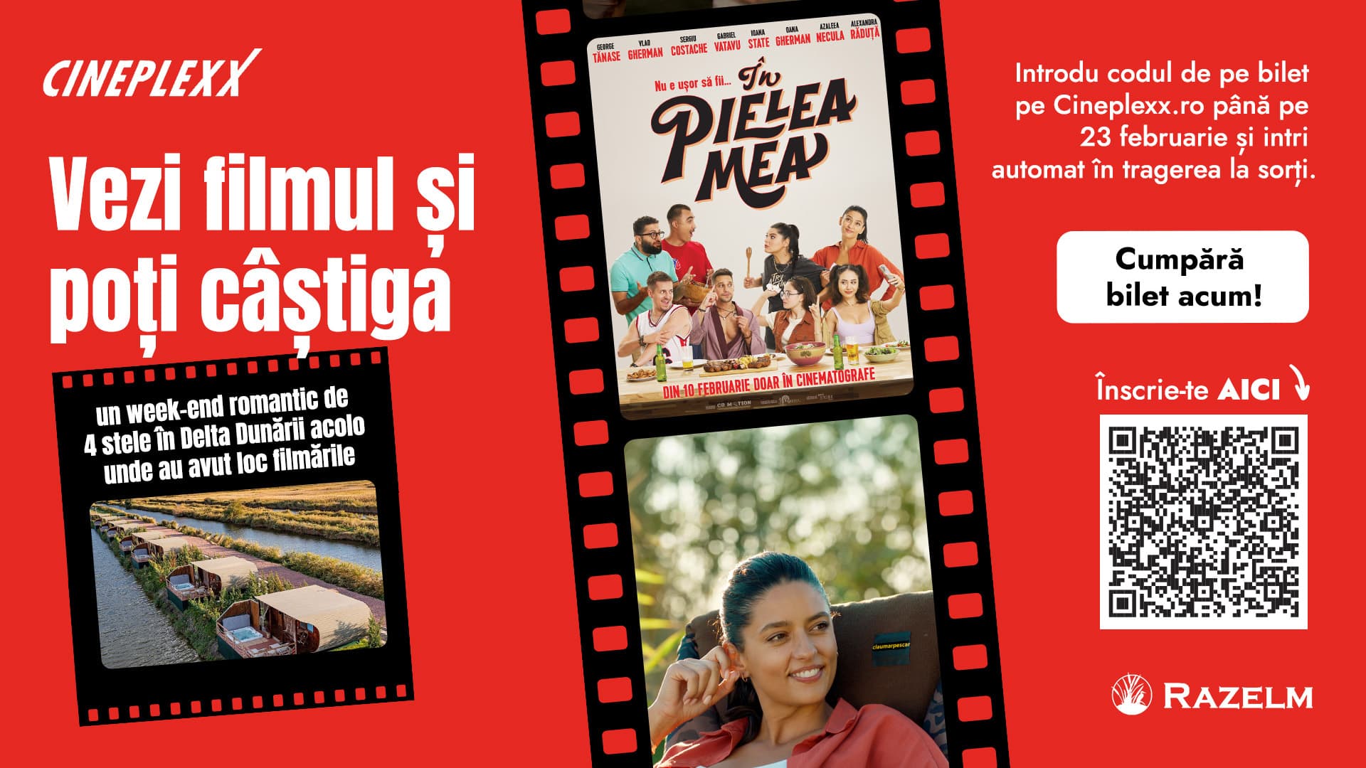 În Pielea Mea & Cineplexx te trimit în Deltă împreună cu perechea ta!