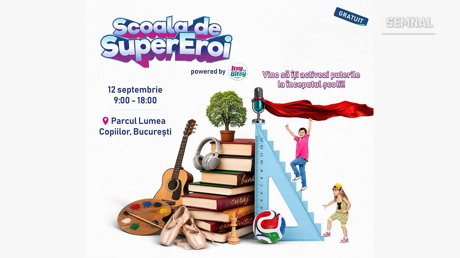 Afișul evenimentului Școala de SuperEroi Itsy Bitsy, cu data 12 septembrie, orele 9:00-18:00 și locația Parcul Lumea Copiilor din București