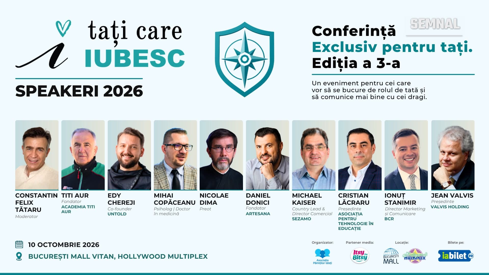 Afișul ediției a 3-a a conferinței „Tați care iubesc”, cu cei zece speakeri, data de 10 octombrie 2026 și locația Hollywood Multiplex