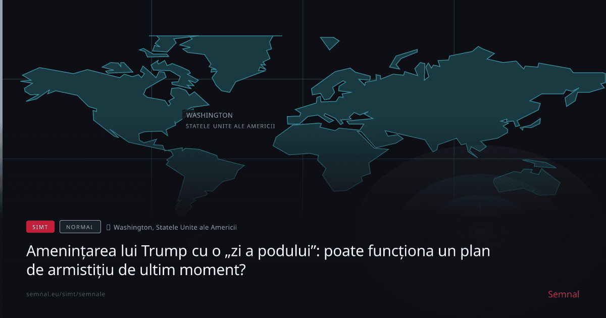 Amenințarea lui Trump cu o „zi a podului”: poate funcționa un plan de armistițiu de ultim moment? — Semnale