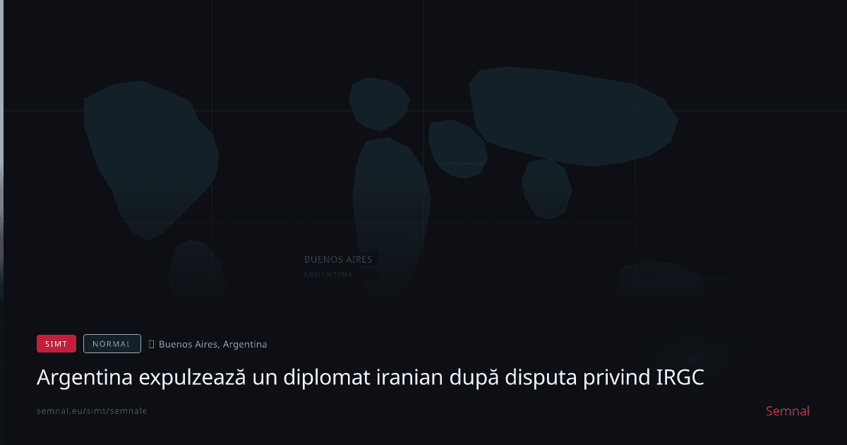 Argentina expulzează un diplomat iranian după disputa privind IRGC — Semnale