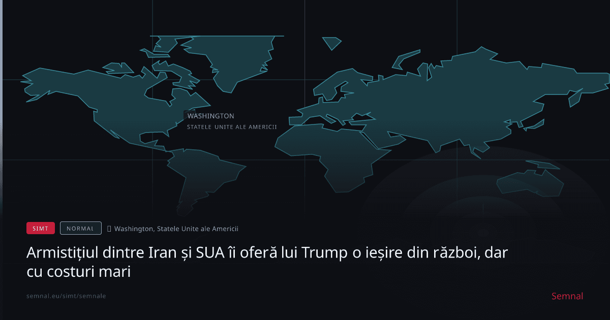 Armistițiul dintre Iran și SUA îi oferă lui Trump o ieșire din război, dar cu costuri mari — Semnale