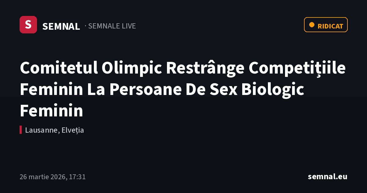 Comitetul Olimpic Restrânge Competițiile Feminin La Persoane De Sex Biologic Feminin — Semnale