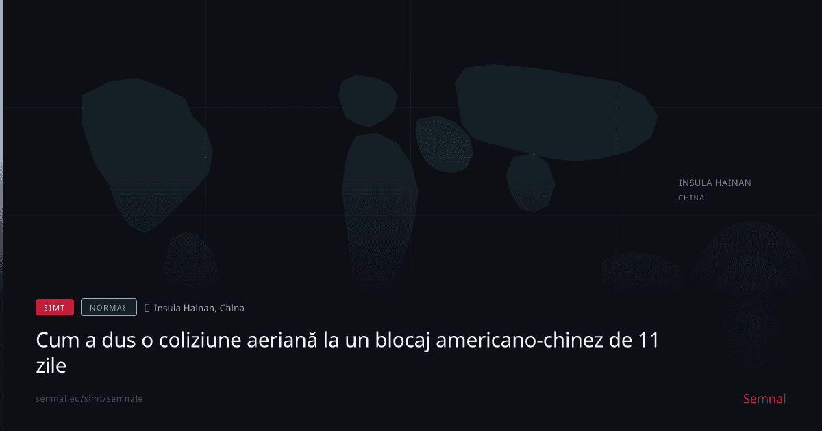Cum a dus o coliziune aeriană la un blocaj americano-chinez de 11 zile — Semnale