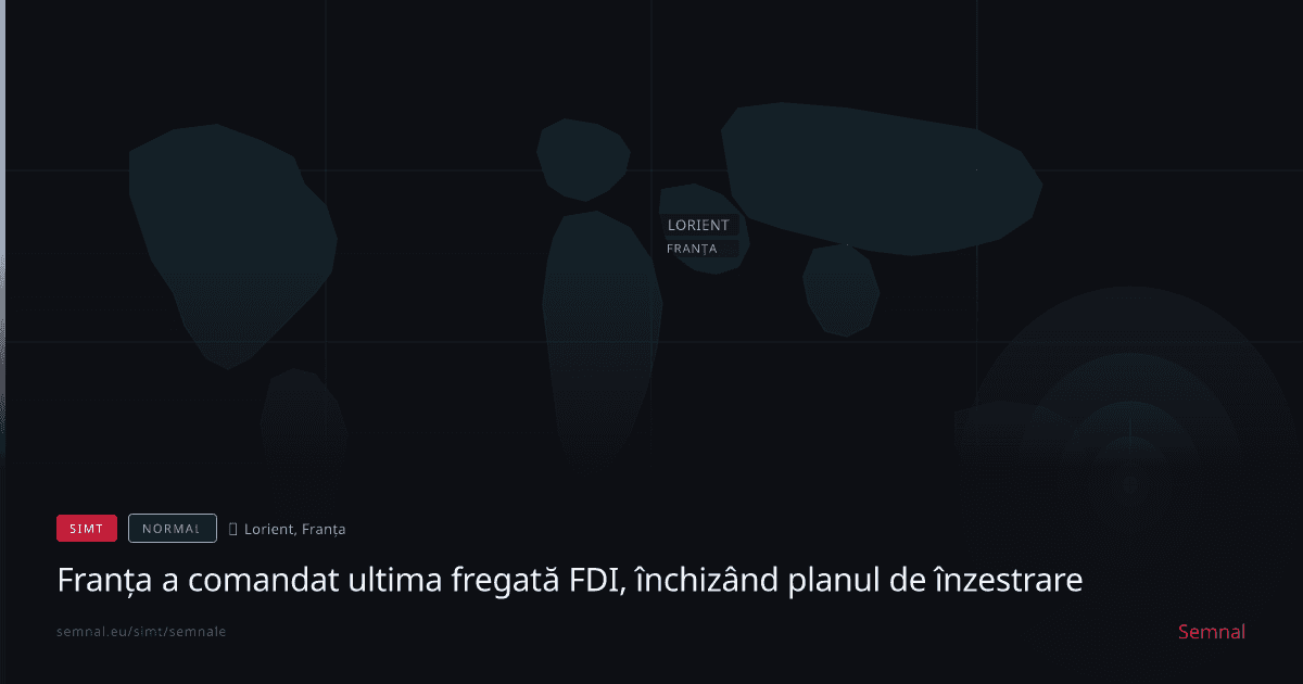 Franța a comandat ultima fregată FDI, închizând planul de înzestrare — Semnale