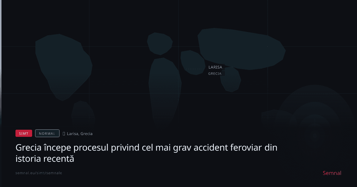 Grecia începe procesul privind cel mai grav accident feroviar din istoria recentă — Semnale
