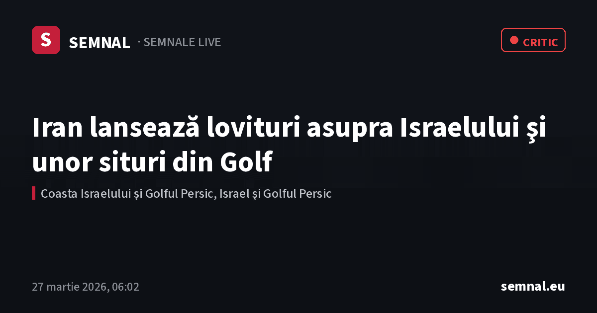 Iran lansează lovituri asupra Israelului şi unor situri din Golf — Semnale