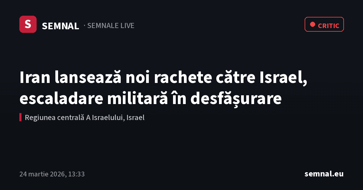 Iran lansează noi rachete către Israel, escaladare militară în desfășurare — Semnale