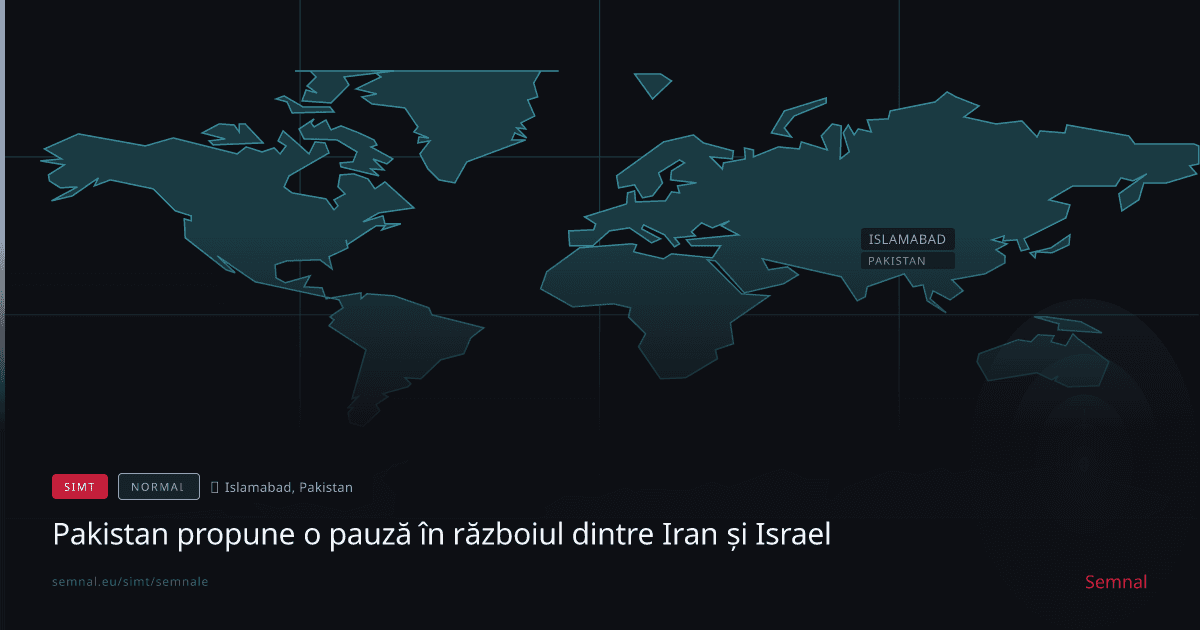 Pakistan propune o pauză în războiul dintre Iran și Israel — Semnale