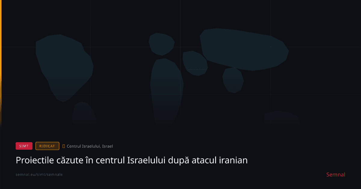 Proiectile căzute în centrul Israelului după atacul iranian — Semnale