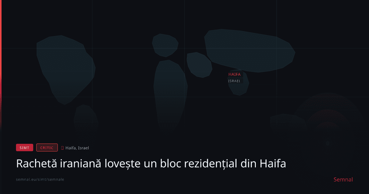 Rachetă iraniană lovește un bloc rezidențial din Haifa — Semnale
