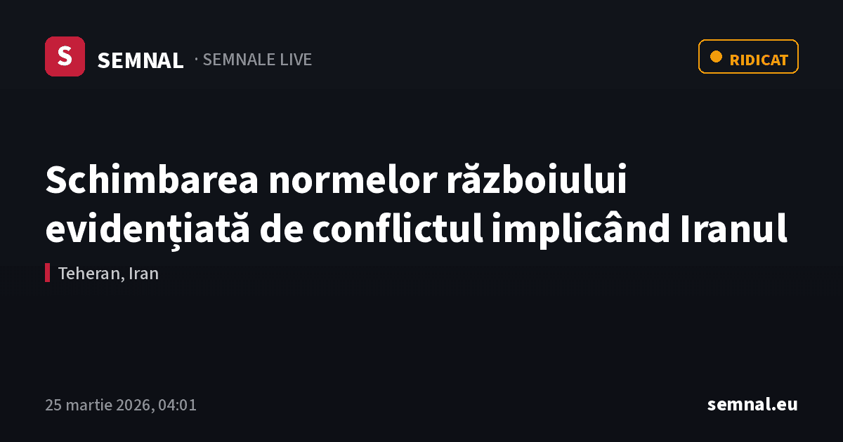 Schimbarea normelor războiului evidențiată de conflictul implicând Iranul — Semnale