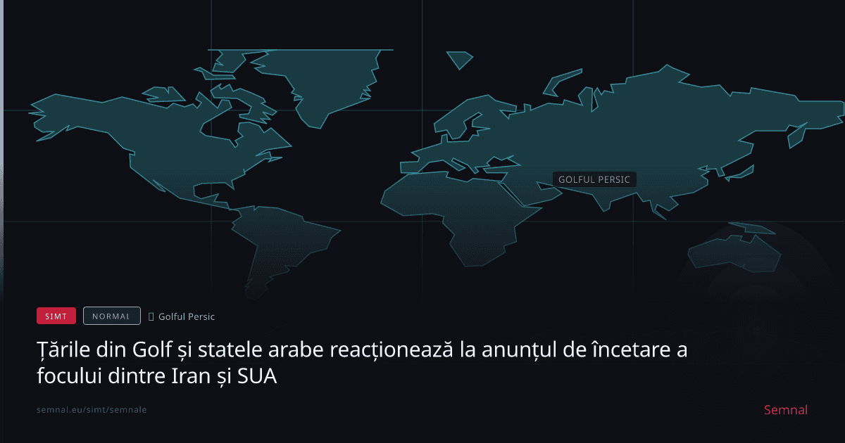 Țările din Golf și statele arabe reacționează la anunțul de încetare a focului dintre Iran și SUA — Semnale