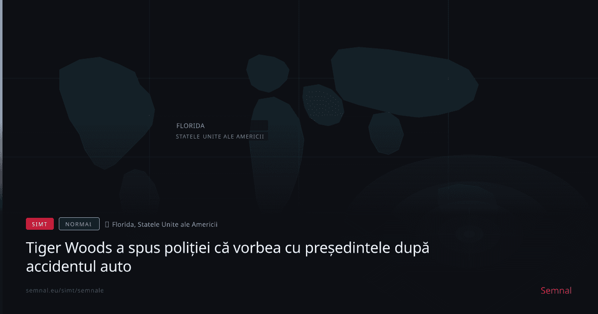 Tiger Woods a spus poliției că vorbea cu președintele după accidentul auto — Semnale