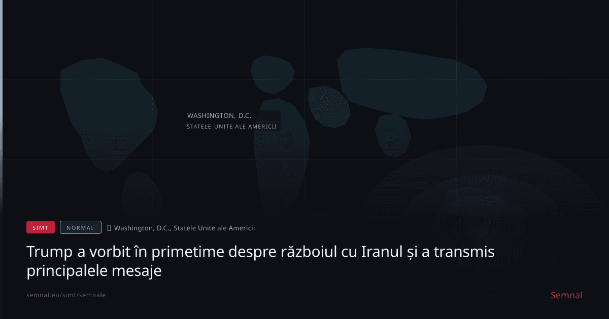 Trump a vorbit în primetime despre războiul cu Iranul și a transmis principalele mesaje — Semnale