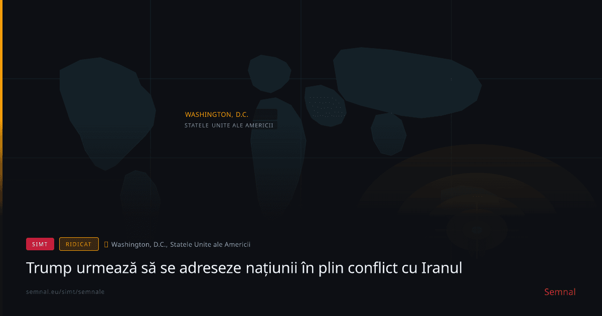 Trump urmează să se adreseze națiunii în plin conflict cu Iranul — Semnale