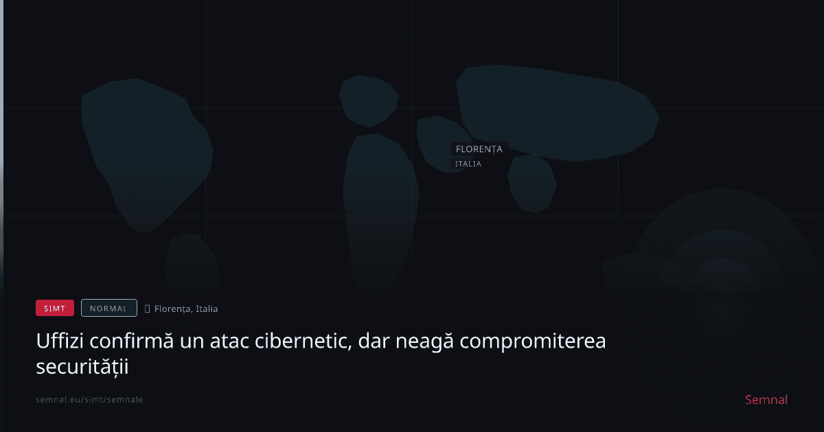 Uffizi confirmă un atac cibernetic, dar neagă compromiterea securității — Semnale