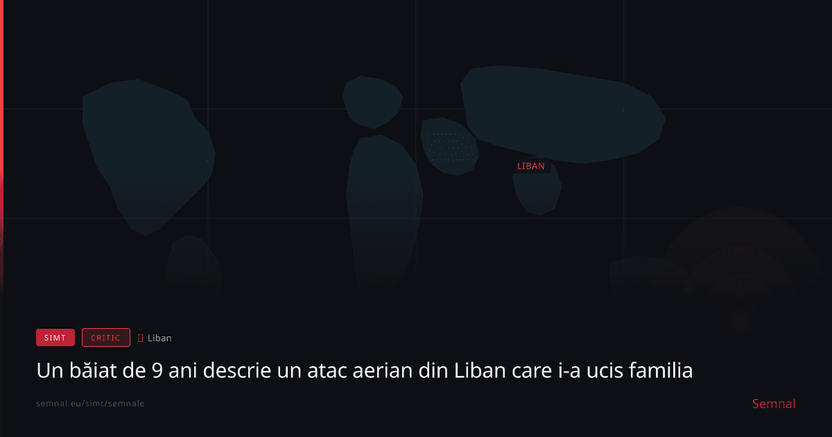 Un băiat de 9 ani descrie un atac aerian din Liban care i-a ucis familia — Semnale
