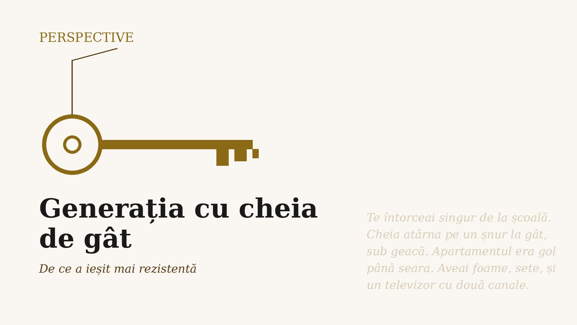 Cover Perspective: cheie de gât pe șnur, fundal cremă cu titlul „Generația cu cheia de gât"